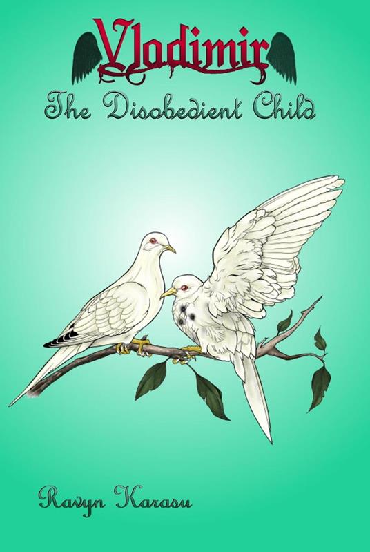 The Disobedient Child