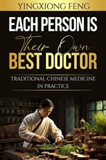 Each Person Is Their Own Best Doctor