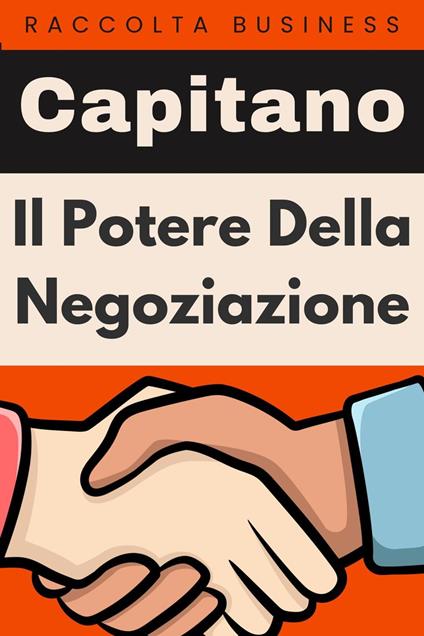 Il Potere Della Negoziazione - Étoile Livres - ebook