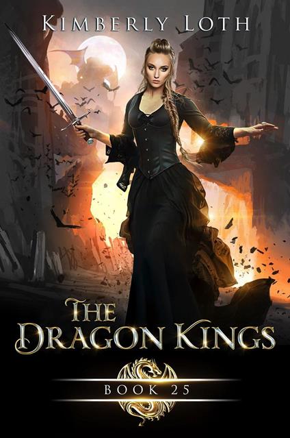 The Dragon Kings Book Twenty-Five - Kimberly Loth - ebook