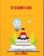 De seguidor a Lider