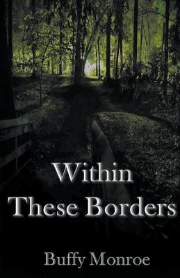Within These Borders - Buffy Monroe - cover