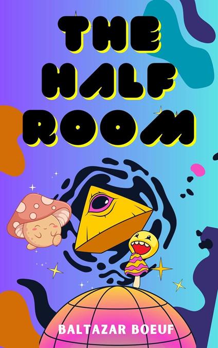 The Half Room