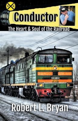 Conductor - Robert L Bryan - cover