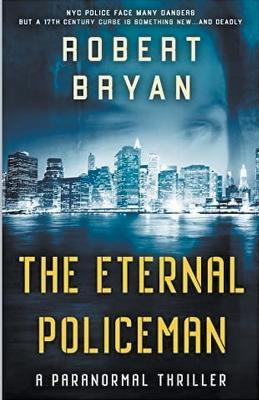 The Eternal Policeman - Robert L Bryan - cover