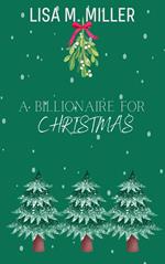 A Billionaire for Christmas