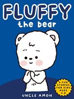 Fluffy the Bear