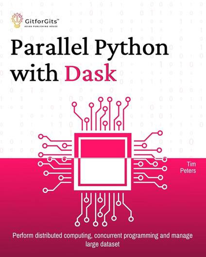 Parallel Python with Dask