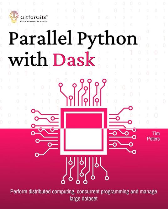 Parallel Python with Dask