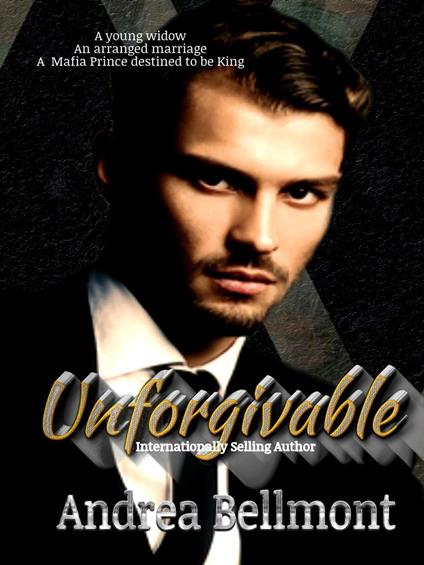 Unforgivable - Andrea Bellmont - ebook