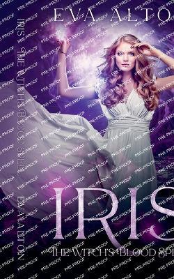 Iris: The Witch's Blood Spell - Eva Alton - cover