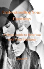 Understanding Your Emotions