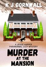 Murder at the Mansion