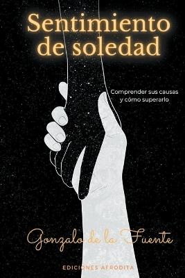 Sentimiento de Soledad - Gonzalo de la Fuente - cover