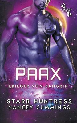 Paax - Nancey Cummings,Starr Huntress,Evelyne Schulz - cover