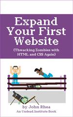 Expand Your First Website: Thwacking Zombies With HTML & CSS Again
