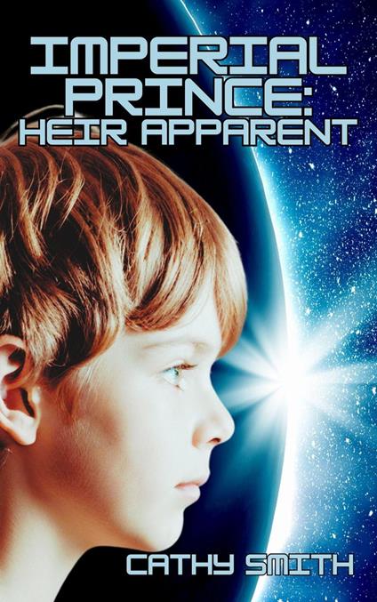 Imperial Prince: Heir Apparent