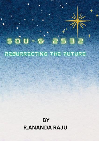 Sou-G 2532: Resurrecting the Future