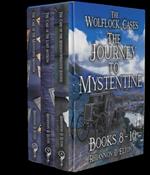 The Journey to Mystentine Books 8 - 10