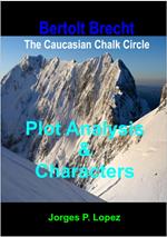The Caucasian Chalk Circle: Plot Analysis and Characters