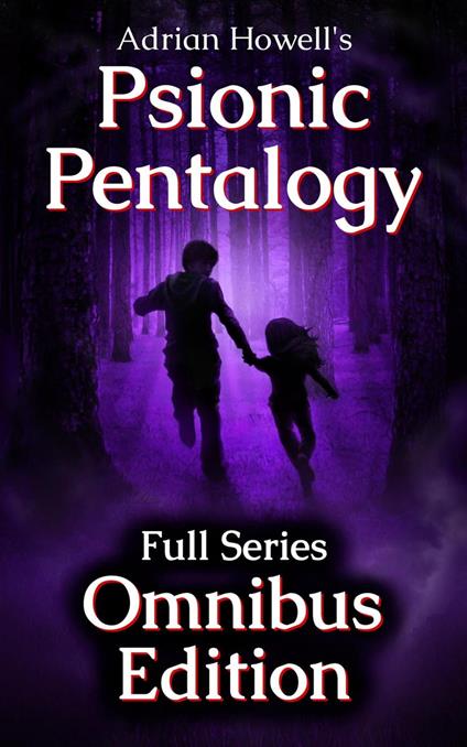 Psionic Pentalogy Omnibus Edition