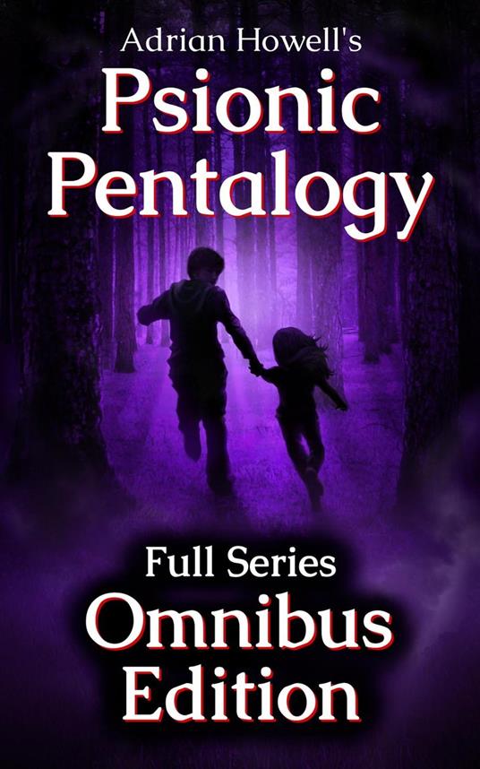 Psionic Pentalogy Omnibus Edition