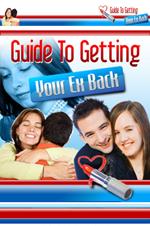 A Guide to Getting Your Ex Back