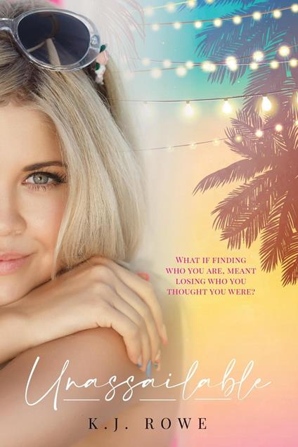 Unassailable - K.J Rowe - ebook
