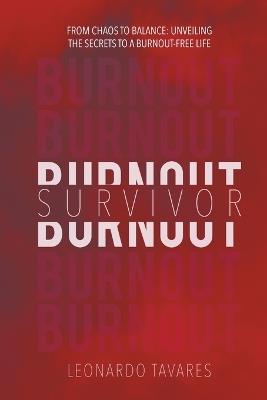 Burnout Survivor - Leonardo Tavares - cover
