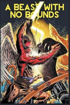 A Beast with no Bounds - Alexios Salvador - cover