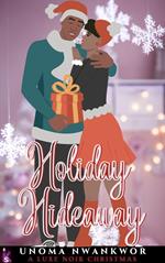 Holiday Hideaway: A Luxe Noir Christmas