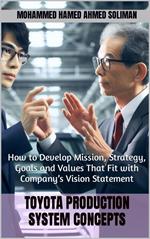 How to Develop Mission, Strategy, Goals and Values That Fit with Company’s Vision Statement