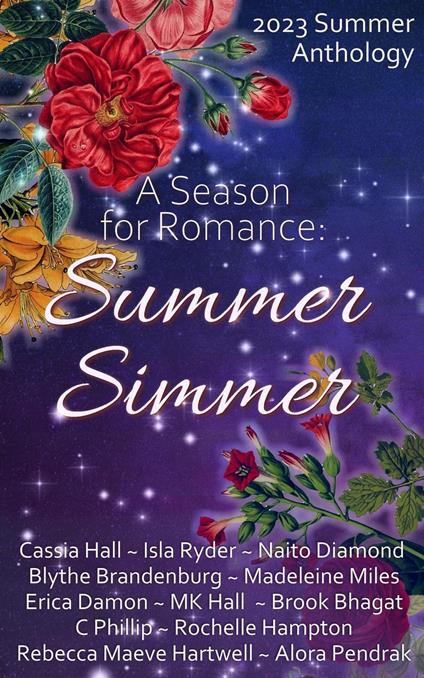 A Season For Romance: Summer Simmer