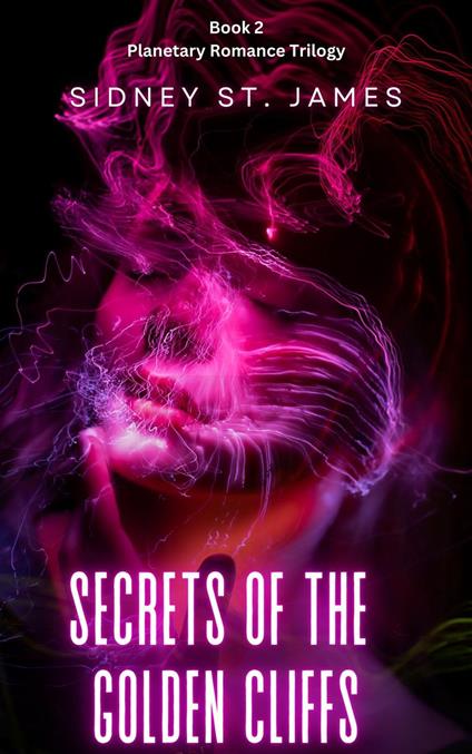 Secrets of the Golden Cliffs