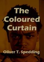 The Coloured Curtain
