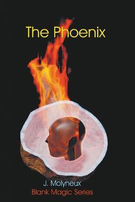 The Phoenix - J Molyneux - cover
