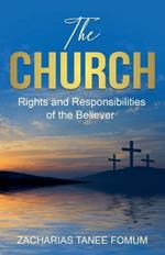 The Church: Rights and Responsibilities of the Believer