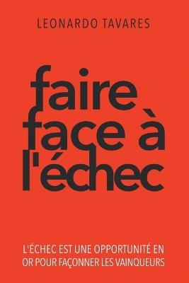Faire Face à l'Échec - Leonardo Tavares - cover