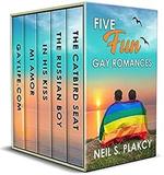 Five Fun Gay Romances: GayLife.com, Mi Amor, In His Kiss, The Russian Boy, The Catbird Seat
