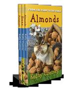 From the Farm to the Table Almonds, Bees & Potatoes: Nonfiction 2-3 Grade Picture Book on Agriculture