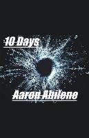10 Days - Aaron Abilene - cover