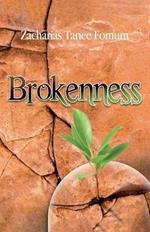 Brokenness: The Secret of Spiritual Overflow