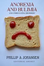 Anorexia and Bulimia