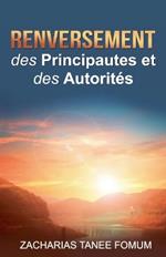 Renversement des Principautés et des Autorités