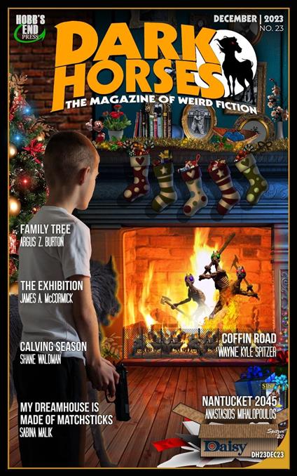 Dark Horses: The Magazine of Weird Fiction No. 23 | December 2023