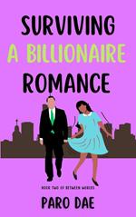 Surviving A Billionaire Romance