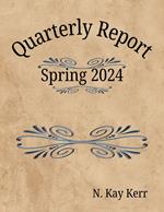 Quarterly Report: Spring 2024