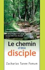 Le Chemin D'?tre Disciple