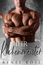 Ihr Küchenmeister