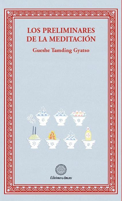 Los preliminares de la meditacion